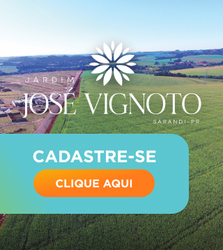 Banner de lançamento do Jardim José Vignoto em Sarandi-PR. Com as informações: Em breve. Lançamento. Cadastre-se. Clique aqui.
